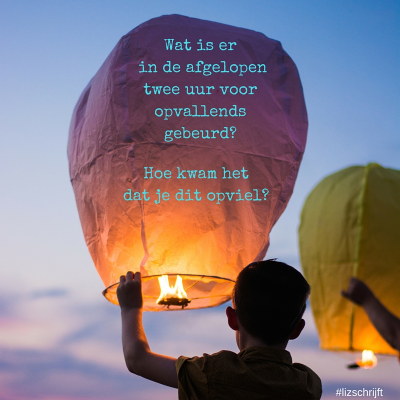 Waar dacht je aan in de afgelopen twee uur?